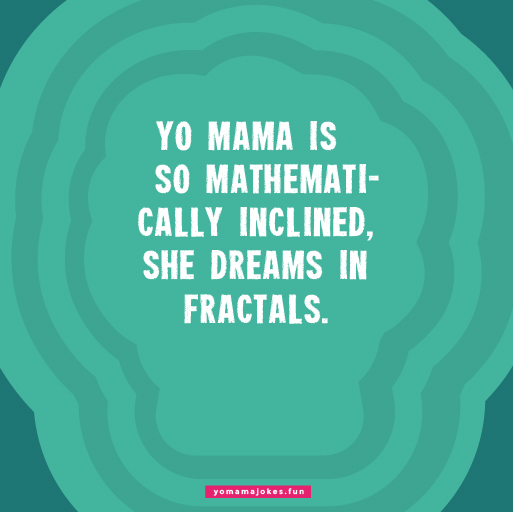 Funny Yo Mama Math Jokes
