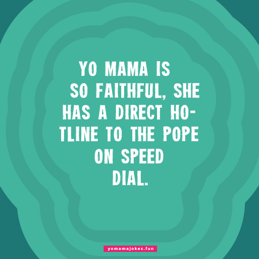 Good Yo Mama Religious Jokes
