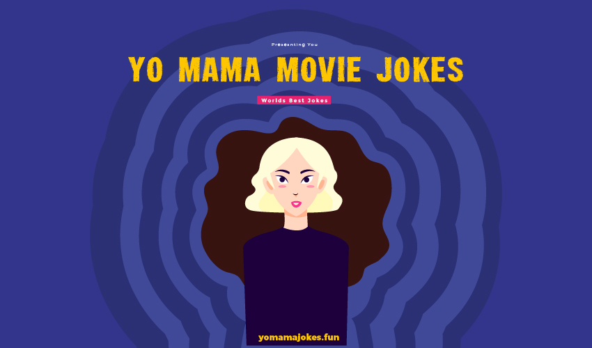 Yo Mama Movie Jokes
