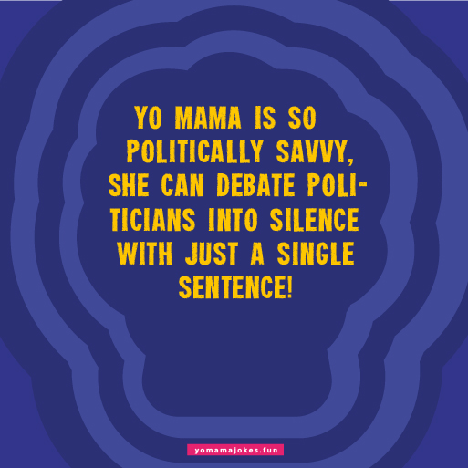 Yo mama is so politically correct, she never uses offensive language